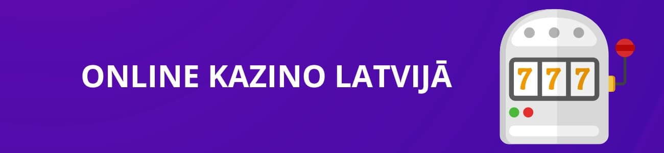 Online kazino Latvijā